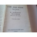 Far and Wide Vol 2 - W.Somerset Maugham