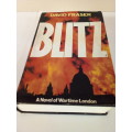 Blitz - A Novel of Wartime London - David Fraser