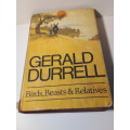 1969 Gerald Durell - Birds, Beasts and Relatives
