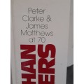 More than Brothers `Peter Clarke and James Matthews at 70 book