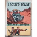 Rare!! Die Foster Bende by Ryk Hattingh & Conrad Botes Value R1300