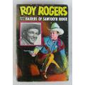 WHO REMEMBERS ROY ROGERS THE SINGING 'KING OF THE COWBOYS'? TWO AUTHORISED EDITIONS FROM 1945 & 1946
