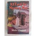 1968 - HARDCOVER -KIT AND THE MYSTERY MAN - RHODESIAN AUTHOR MOLLIE CHAPPEL