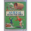 1972 - AN IDEAL BOOK FOR GIRLS