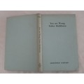 1956 FIRST EDITION HARD COVER PLUS DUST COVER - YOU ARE WRONG FATHER HUDDLESTON