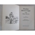 1986 HARD COVER - ENID BLYTON - TWELVE SILVER CUPS AND OTHER STORIES