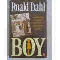 THREE GREAT AUTOBIOGRAPHICAL BOOKS - ROALD DAHL (PAPERBACKS)