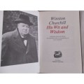 NEED CHEERING UP?  WINSTON CHURCHILL HIS WIT AND WISDOM - HARD COVER IN AS NEW CONDITION