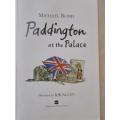 HARD COVER - PADDINGTON AT THE PALACE BY MICHAEL BOND - IN GREAT CONDITION