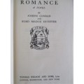 RARE!! ROMANCE - A NOVEL BY JOSEPH CONRAD & FORD MADOX HUEFFER (AKA FORD MADOX FORD)