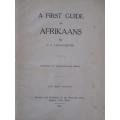 1926 - A RARE C.J. LANGENHOVEN BOOK - A FIRST GUIDE TO AFRIKAANS