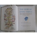EVOLUTION - THE STORY OF LIVING THINGS AND THEIR EVOLUTION BY EILEEN MAYO - CIRCA 1940`s