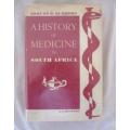A History of Medicine in South Africa by Edmund H.Burrows