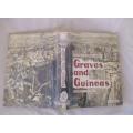 Adventure in Diamond Country - Graves and Guineas - Kimberley 1871-1873 - J.T. McNish