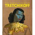 Tretchikoff: The People`s Painter by Andrew Lamprecht - As New and Unread