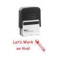 Colop C20 Self Inking Rubber Stamp - Let`s Work On This