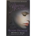 Vampire Academy - Blood Promise - Richelle Mead