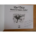ZAPIRO: Hasta la Gupta, baby! (signed by Zapiro)