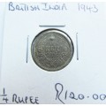 BRITISH INDIA 1943 1/4 RUPEE 50% SILVER