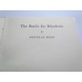 THE BATTLE FOR RHODESIA - DOUGLAS REED