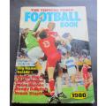 1980 TOPICAL TIMES FOOTBALL BOOK