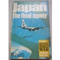 Purnells History of the Second World War WWII- Japan The Final Agony *SCARCE soft cover**