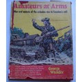 Amateurs at Arms - 1975 - George Wunder