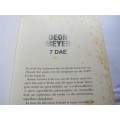DEON MEYER - 7 DAE - FIRST EDITION FIRST PRINTING