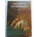 ANDRE P. BRINK - INTEENDEEL - FIRST EDITION