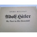 SPIKE MILLIGAN - MY PART IN HIS DOWNFALL