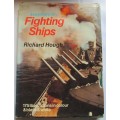 FIGHTING SHIPS - HARDCOVER - WELL ILLUSTRATED