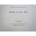 Goals in the Sun - Eric Litchfield (1963)