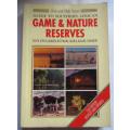 Southern African Game & Nature Reserves - Chris & Tilde Stuart