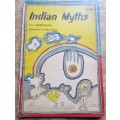 INDIAN MYTHS - VIJI SRINIVASAN - ILLUSTRATED - 1974