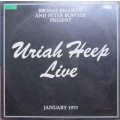 URIAH HEEP - LIVE  1973- VINTAGE 2 X LP SET