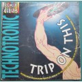 TECHNOTRONIC VINTAGE LP - REMIX ALBUM - TRIP ON THIS
