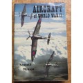 Aircraft of Word War 2 - Kenneth Munson