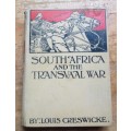 The South Afriva & Transvaal War - VOL.V - Louis Creswick