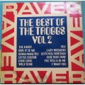 The Best of The Troggs Vol.2  - Vintage Vinyl LP