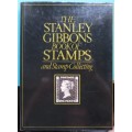 The Stanley Gibbons Book of Stamps & Stamp Collecting