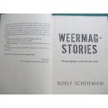 Weermag Stories - Breek die Stlte - Roelf Schoeman