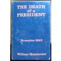 The Death of a President - William Manchester - November 1963