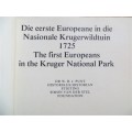 1725 First Europeans in In the Kruger National Park - Dr W.H.J Punt
