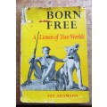 Born Free - A Lioness of Two Worlds - Joy Adamson 1960 2nd Impression