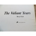 The Valiant years - Rhodesia - Beryl Salt 1978