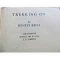 Trekking On - Deneys Reitz - Preface J.C Smuts