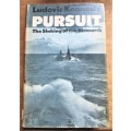 Pursuit: The Sinking of the Bismarck  Ludovic Kennedy
