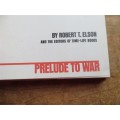 Prelude to War - Time Life Hardcover