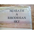 Beneath a Rhodesian Sky - Large Hardcover Book - Graham Publishing,Salisbury