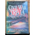 Civil War Trivia & Fact Book - Webb Garrison